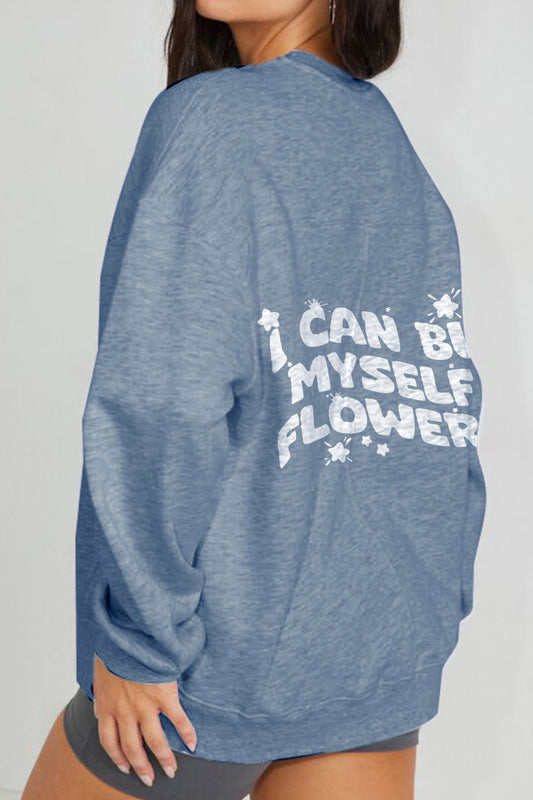 Simply Love Full Size I CAN BUY MYSELF FLOWERS Graphic Sweatshirt  - Doll Fits